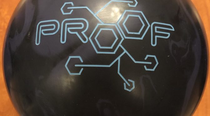 Track Proof and Proof Pearl Bowling Ball Review
